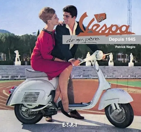 Couverture : La Vespa de mon père: Depuis 1945