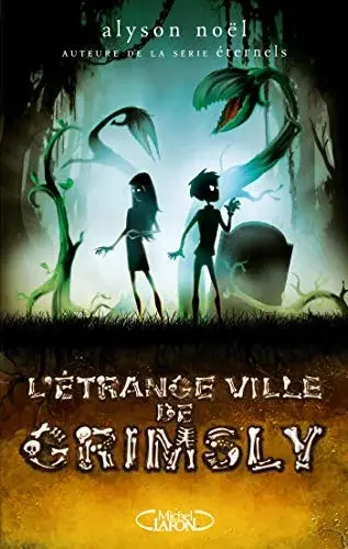 Couverture : L’étrange ville de Grimsly