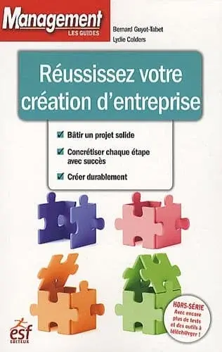 Couverture : Réussissez votre création d'entreprise