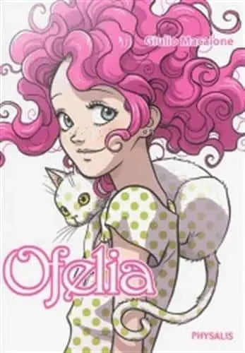 Couverture : Ofelia, Tome 1 :