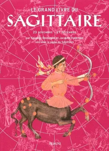 Couverture : Le grand livre du Sagittaire