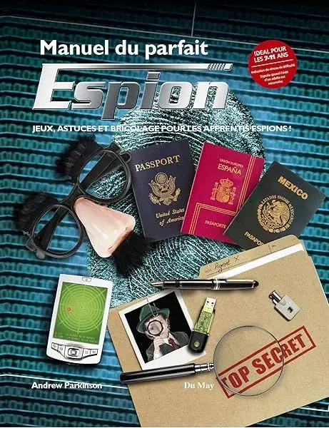 Couverture : Manuel du parfait espion