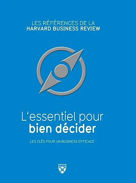 Couverture : Essentiel pour bien decider