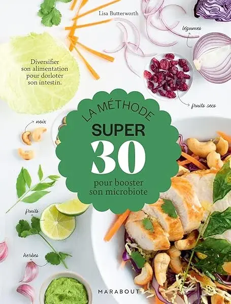 Couverture : La méthode super 30: 7 jours pour booster votre microbiote !
