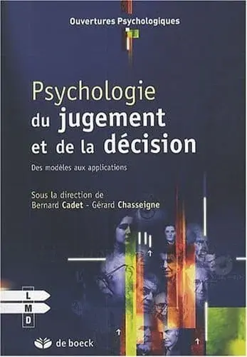 Couverture : Psychologie du jugement et de la décision: Des modèles aux applications