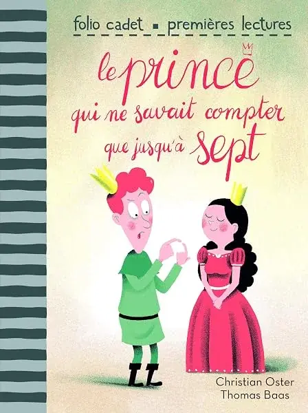 Couverture : LE PRINCE QUI NE SAVAIT COMPTER QUE JUSQU'A SEPT