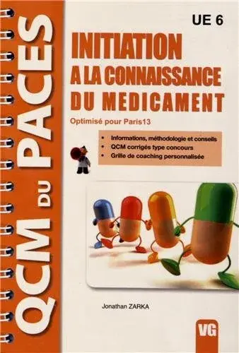 Couverture : Initiation à la connaissance du médicament UE 6: Optimisé pour Paris 13