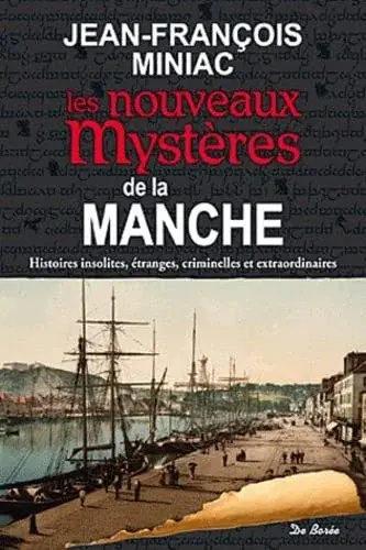 Couverture : MANCHE NOUVEAUX MYSTERES