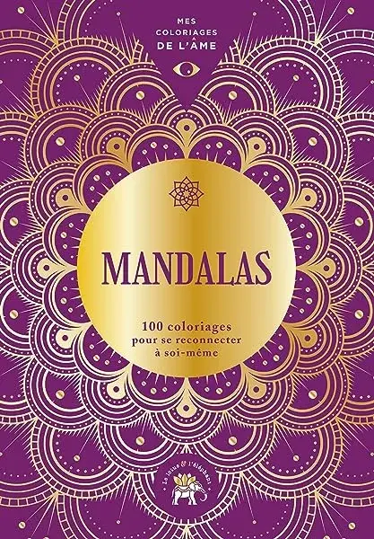 Couverture : Mes coloriages de l'âme Mandalas