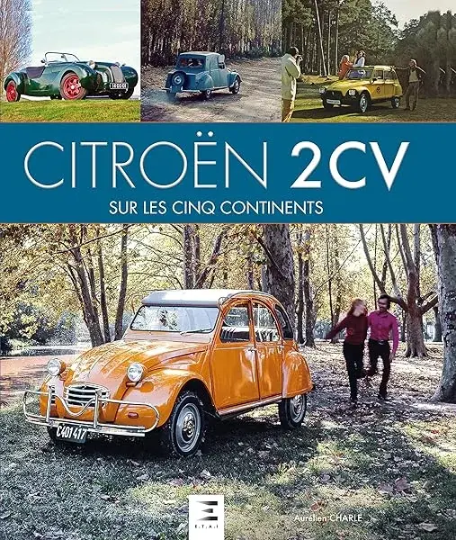 Couverture : Citroën 2 CV: sur les cinq continents