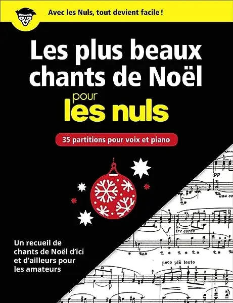 Couverture : Les plus beaux chants de Noël pour les Nuls grand format