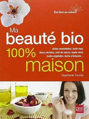 Couverture : Ma beauté bio 100 % maison