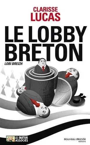 Couverture : Le lobby breton: Lobi Breizh