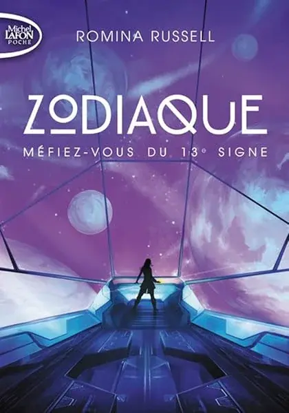 Couverture : Zodiaque: tome 1 Méfiez-vous du 13e signe (1)