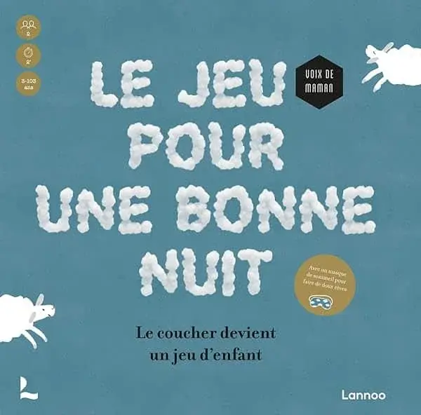 Couverture : Le jeu pour une bonne nuit: Coffret: Le coucher devient un jeu d'enfant
