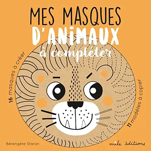 Couverture : Mes masques d'animaux à compléter