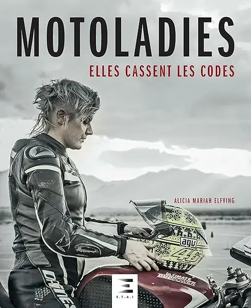 Couverture : Motoladies, elles cassent les codes