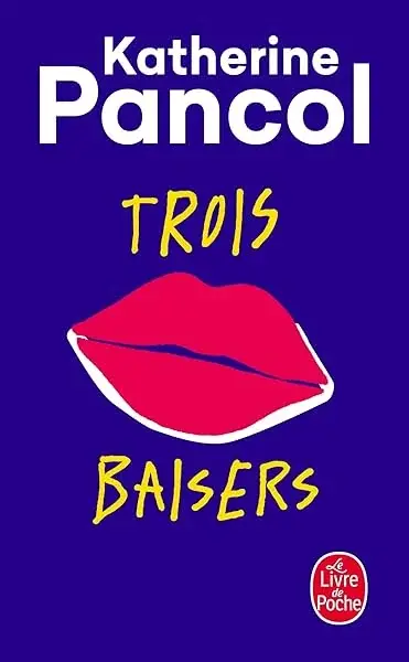 Couverture : Trois baisers