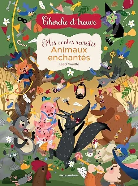Couverture : Cherche et Trouve: Mes contes revisités : Animaux enchantés