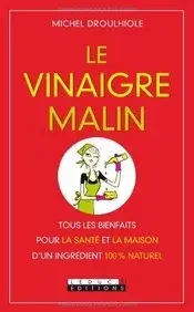 Couverture : Le Vinaigre malin