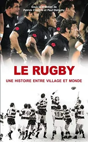 Couverture : Le rugby, une histoire entre village et monde