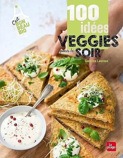 Couverture : 100 idées veggies pour le soir