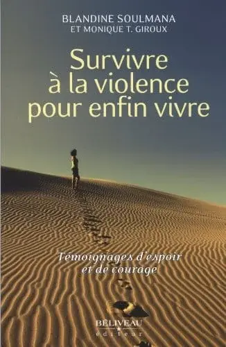 Couverture : Survivre à la violence pour enfin vivre