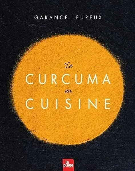 Couverture : Curcuma en cuisine