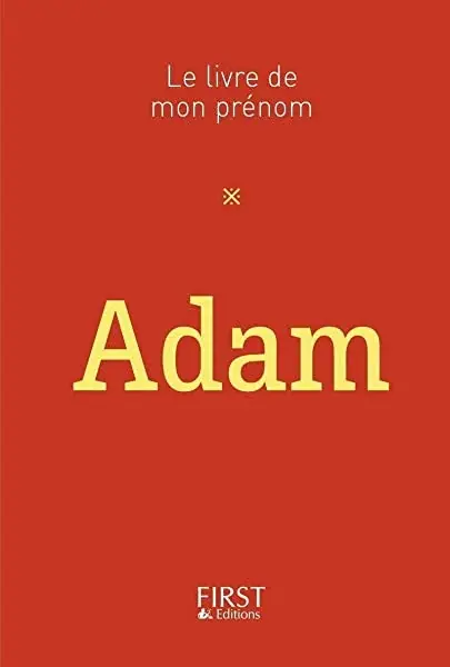 Couverture : 50 Le Livre de mon prénom: Adam