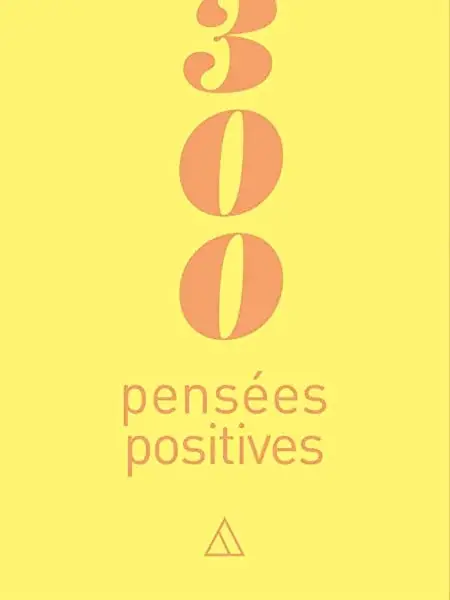 Couverture : 300 pensées positives
