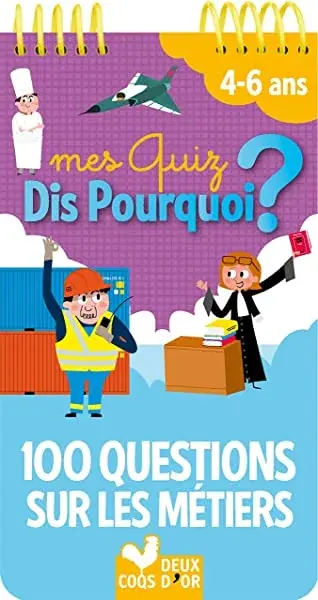 Couverture : Mes quiz dis pourquoi ? 100 questions sur les métiers: bloc à spirale