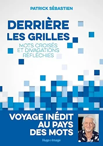 Couverture : Derrière les grilles: Mots croisés et divagations réfléchies