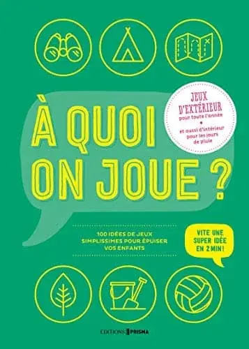 Couverture : A quoi on joue ? Jeux d'extérieur