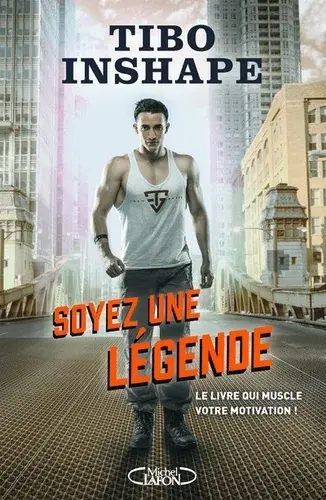 Couverture : Soyez une légende