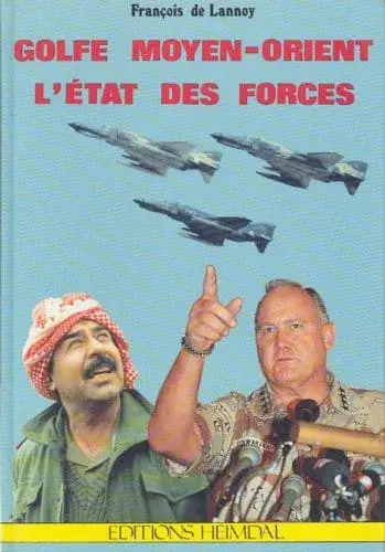 Couverture : Golfe Moyen Orient : L’Etat des forces