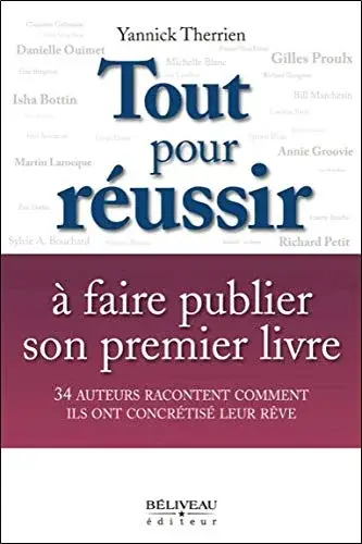 Couverture : Tout pour réussir à faire publier son premier livre