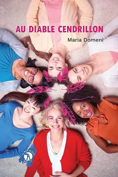 Couverture : Au diable Cendrillon