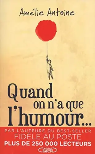 Couverture : Quand on n'a que l'humour…
