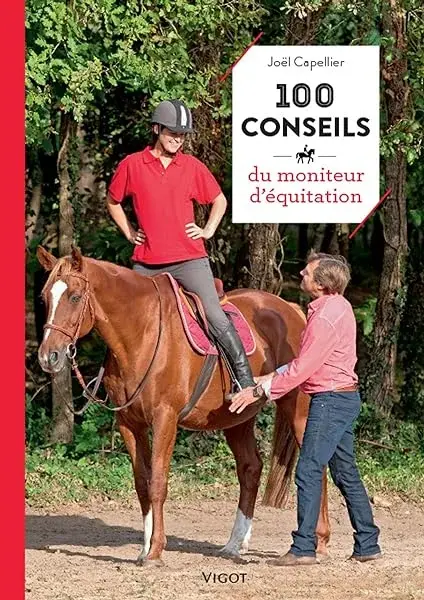 Couverture : 100 conseils du moniteur d'équitation