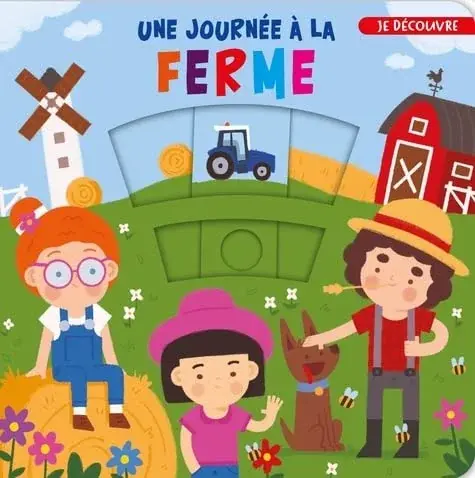 Couverture : DÉCOUVRE…UNE JOURNÉE À LA FERME