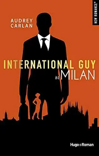 Couverture : International Guy: tome 4 Milan (4)