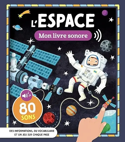 Couverture : MON LIVRE SONORE: L'ESPACE