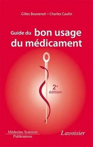 Couverture : Guide du bon usage du médicament (2° Éd.)