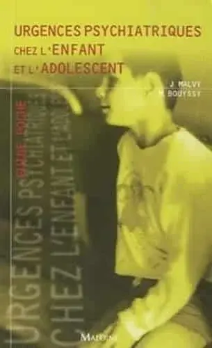 Couverture : URGENCES PSYCHIATRIQUES CHEZ L'ENFANT ET L'ADOLESCENT