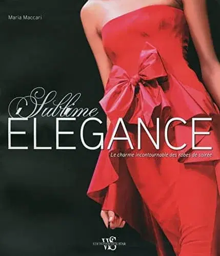 Couverture : Sublime élégance: Le charme incontournable des robes de soirée