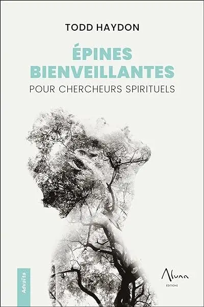 Couverture : Epines bienveillantes pour chercheurs spirituels
