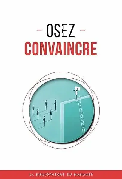 Couverture : Osez convaincre