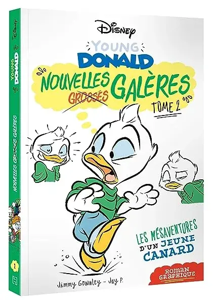 Couverture : YOUNG DONALD: Nouvelles galères Tome 2: Les mésaventures d'un jeune canard: Disney