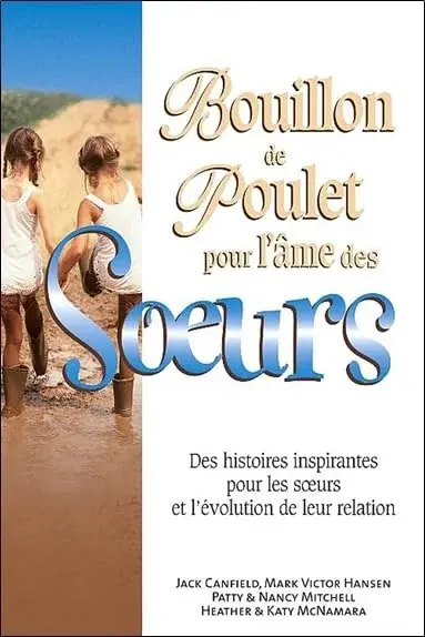 Couverture : Bouillon de poulet pour l'âme des soeurs