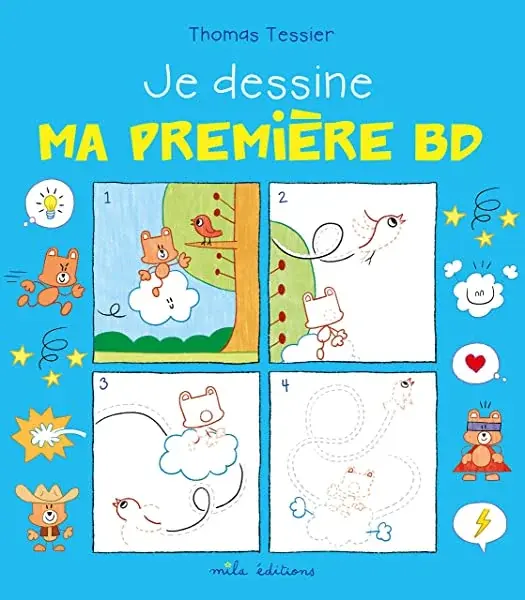 Couverture : Je dessine ma première bande dessinée